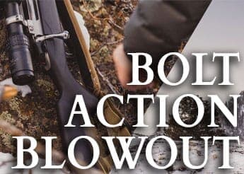 Bolt Action Blowout Sale